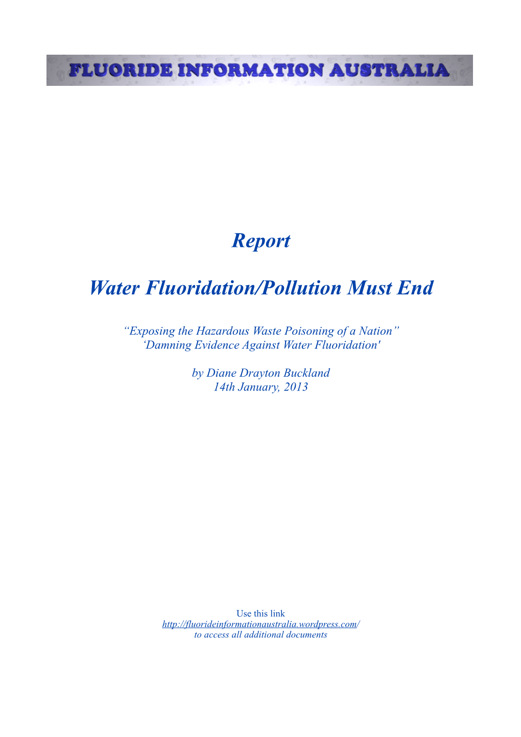 Report- Water Fluoridation-Pollution Must