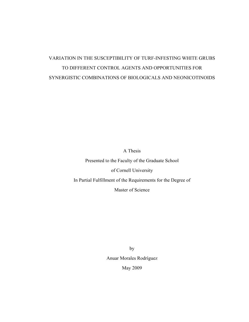 Variation in the Susceptibility of Turf-Infesting White Grubs to Different Control Agents and Opportunities for Synergistic Comb