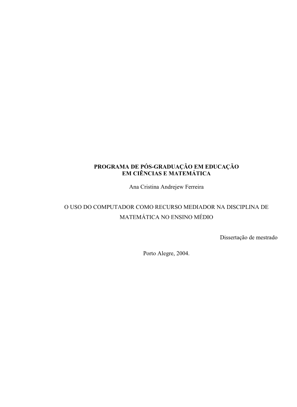 Programa De Pós-Graduação Em Educação Em Ciências E Matemática