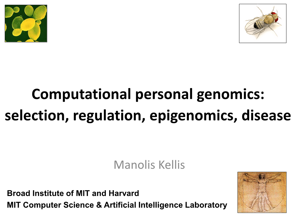 Personal Genomics As a Major Focus of CSAIL Research