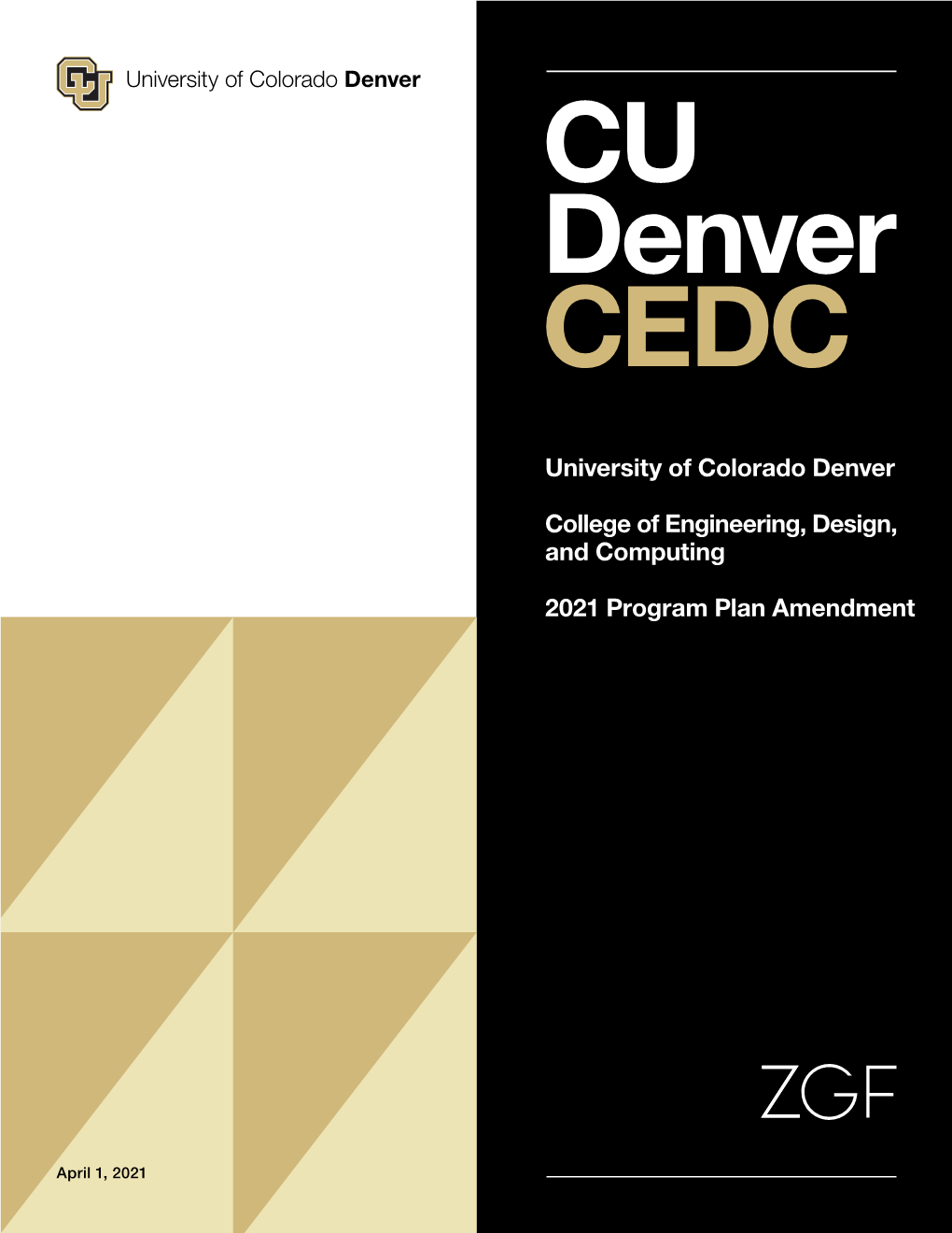 University of Colorado Denver College of Engineering, Design, and Computing 2021 Program Plan Amendment