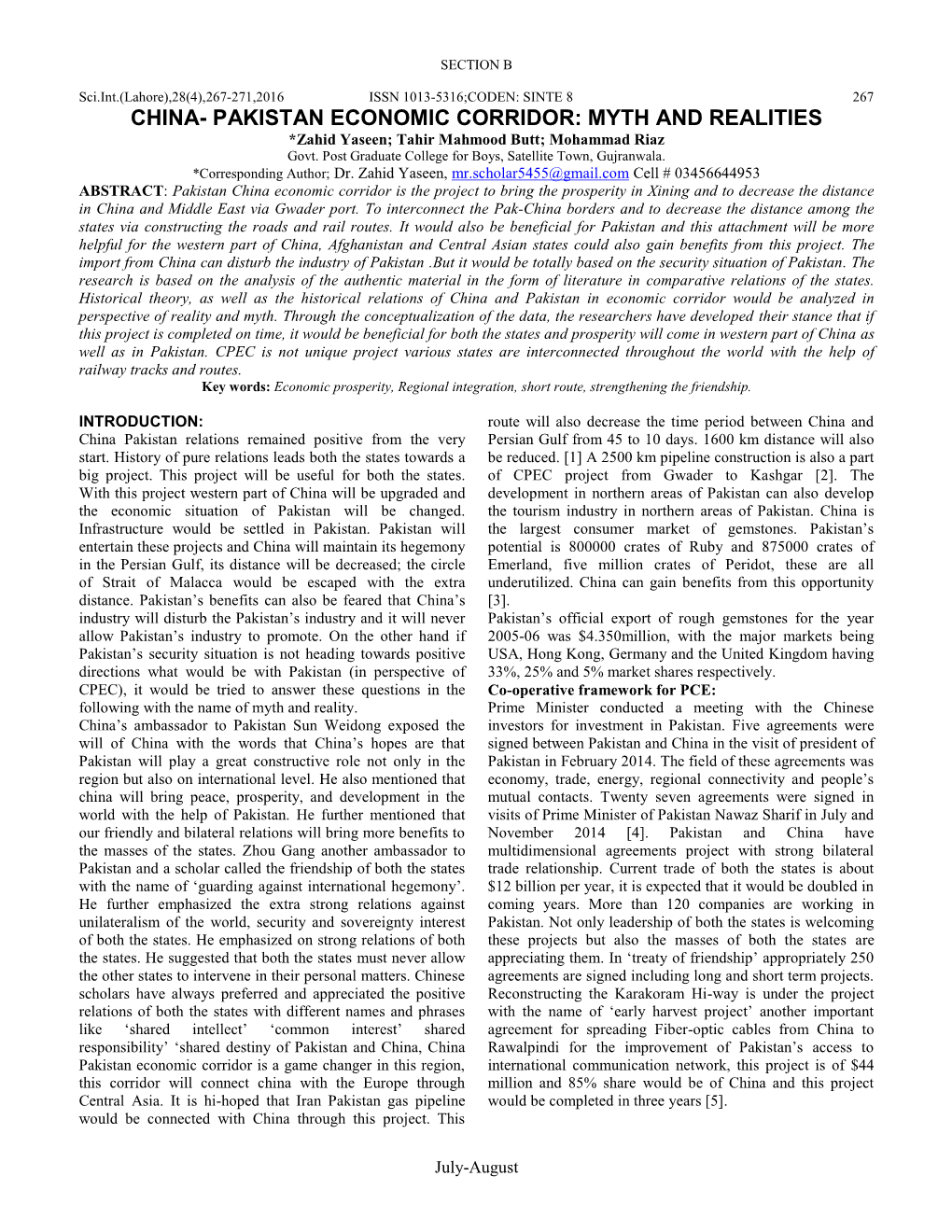 CHINA- PAKISTAN ECONOMIC CORRIDOR: MYTH and REALITIES *Zahid Yaseen; Tahir Mahmood Butt; Mohammad Riaz Govt