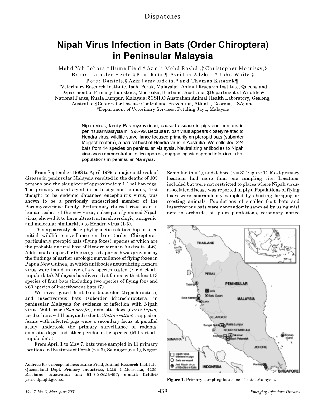 Nipah Virus Infection in Bats (Order Chiroptera) in Peninsular Malaysia