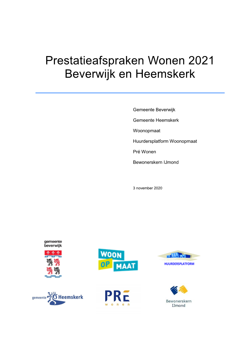 Prestatieafspraken Wonen 2021 Beverwijk En Heemskerk