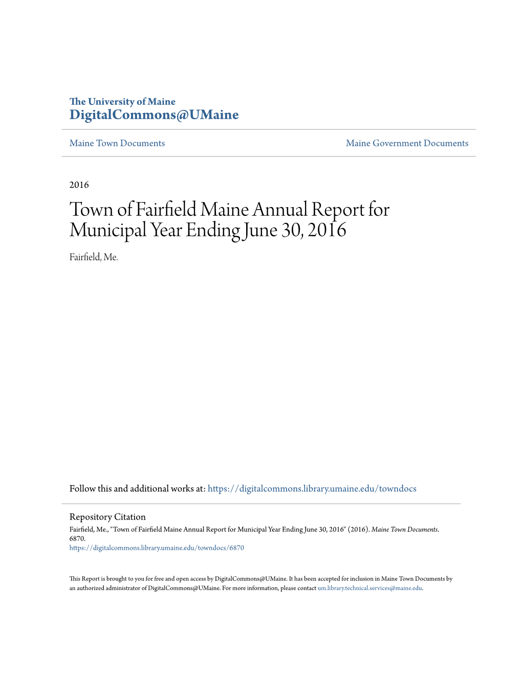 Town of Fairfield Maine Annual Report for Municipal Year Ending June 30, 2016" (2016)