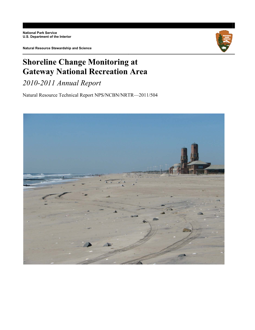 Shoreline Change Monitoring at Gateway National Recreation Area 2010-2011 Annual Report