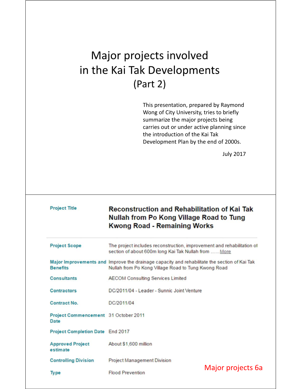 Major Projects Involved in the Kai Tak Developments (Part 2)