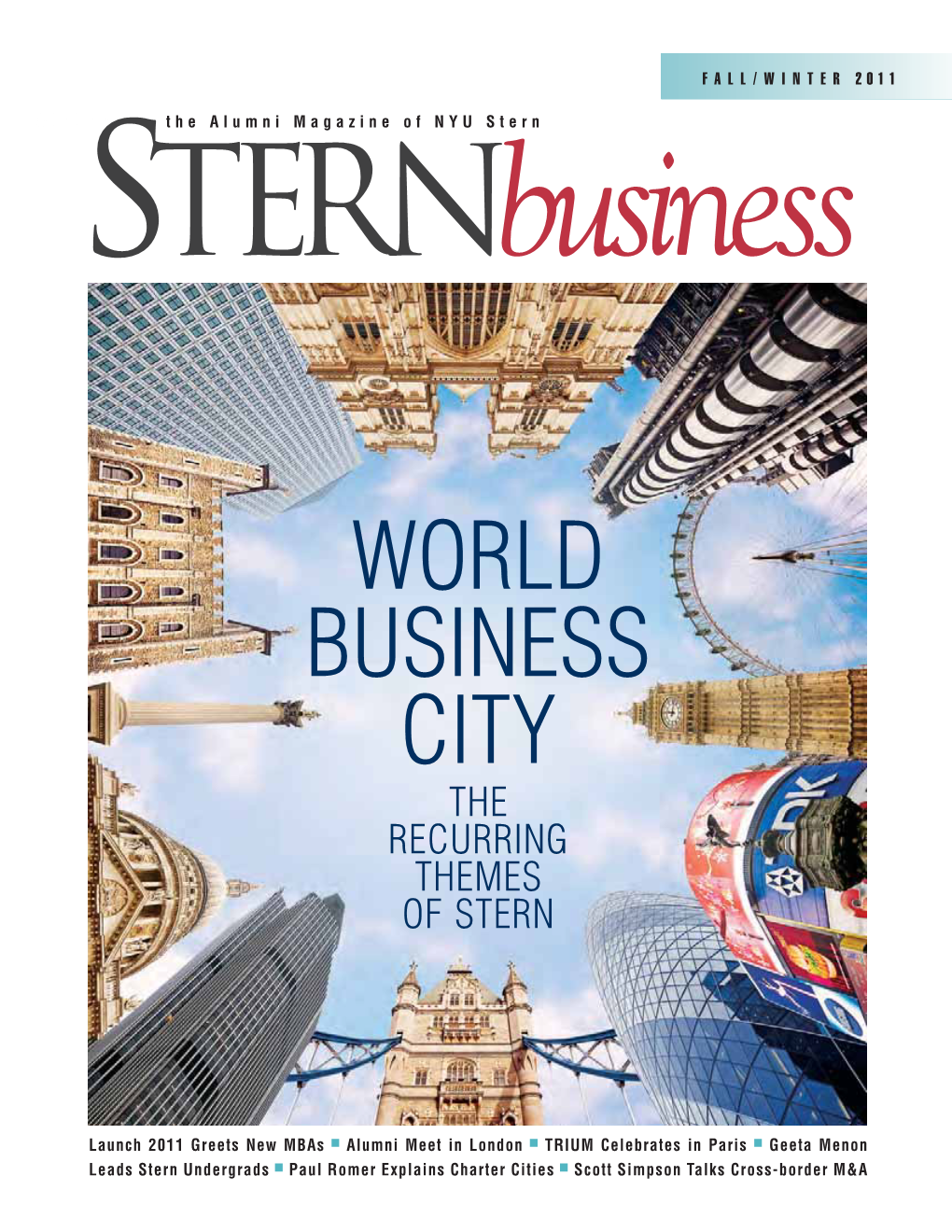 World Business City the Recurring Themes of Stern