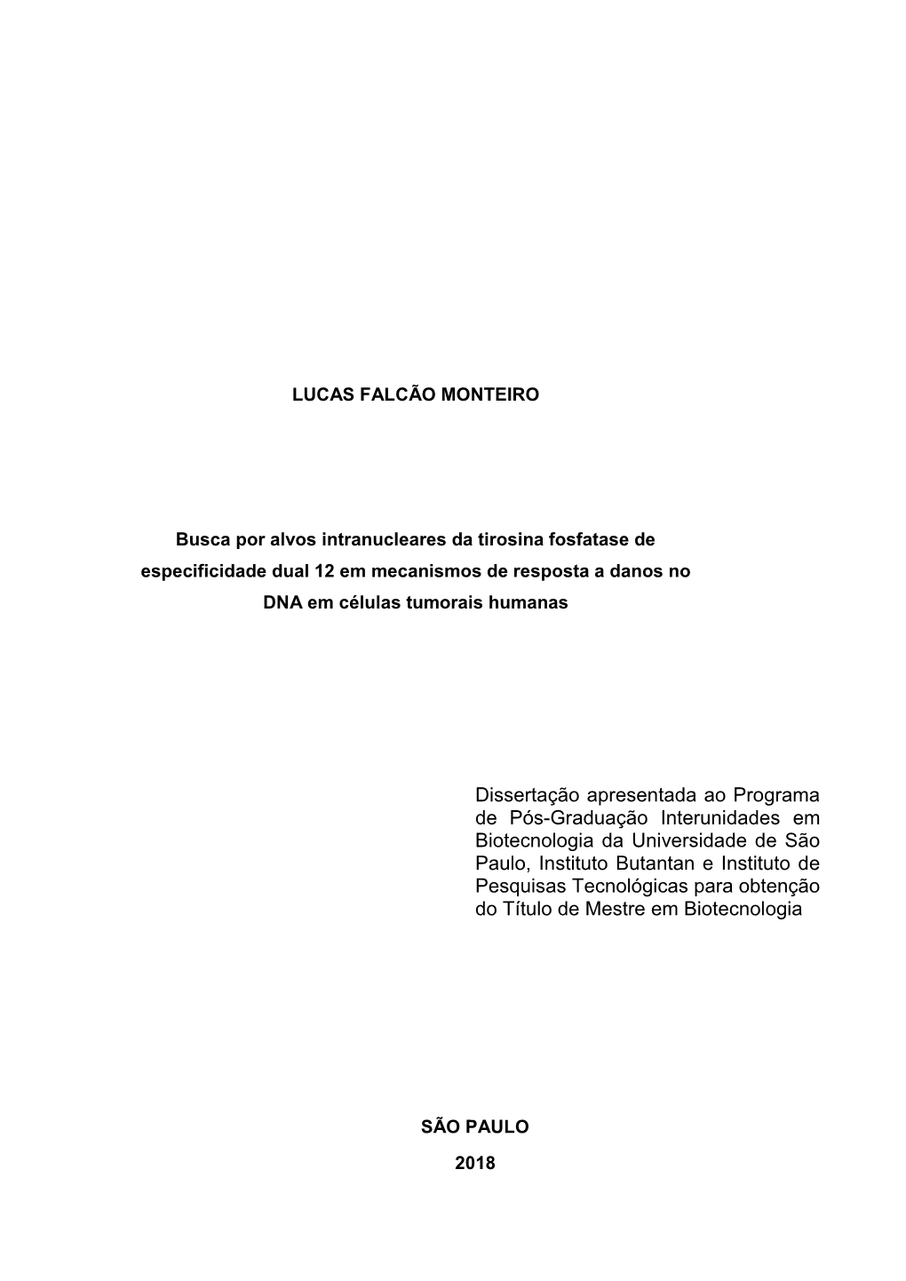 Dissertação Apresentada Ao Programa De Pós-Graduação