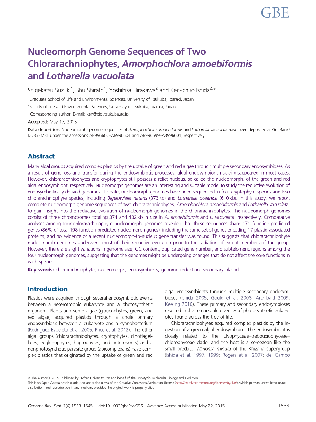 Nucleomorph Genome Sequences of Two Chlorarachniophytes, Amorphochlora Amoebiformis and Lotharella Vacuolata