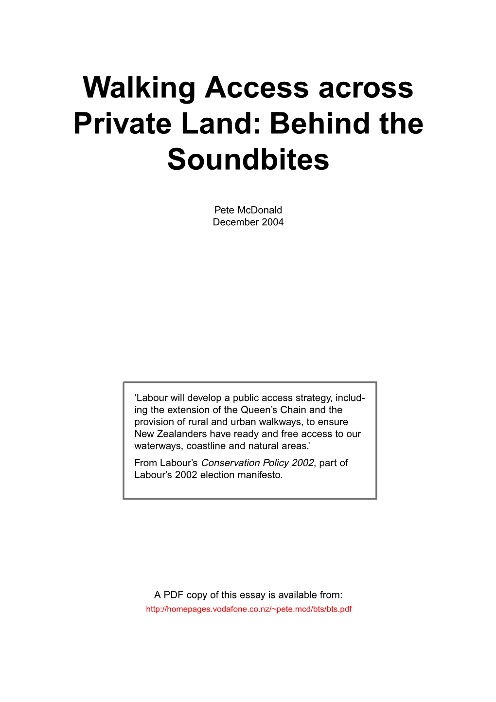 Walking Access Across Private Land: Behind the Soundbites
