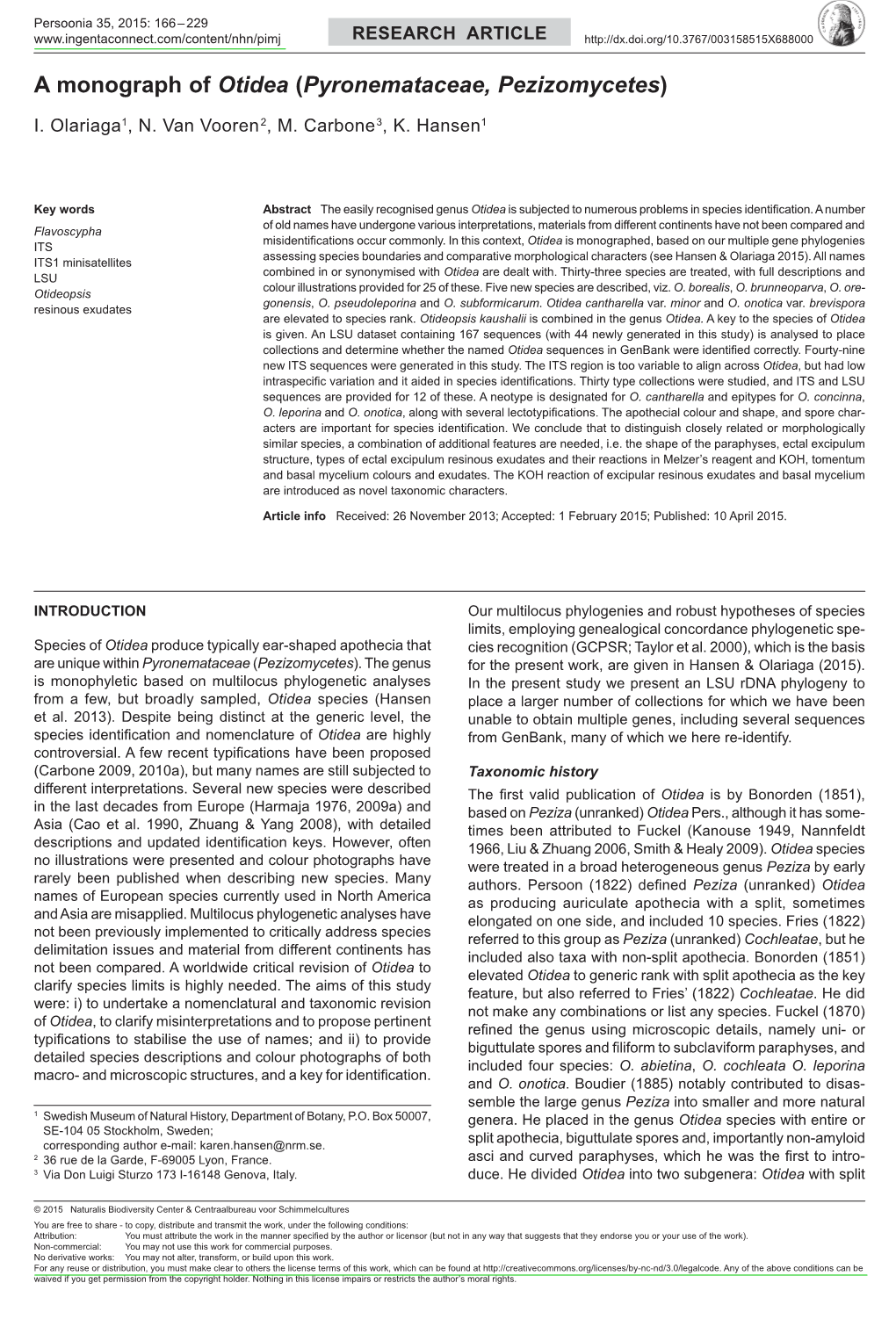 A Monograph of <I>Otidea</I> (<I>Pyronemataceae, Pezizomycetes</I>)