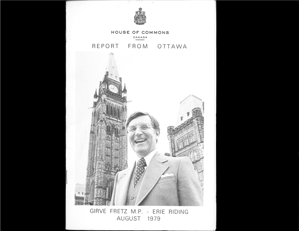 Report from Ottawa Girve Fretz Mp