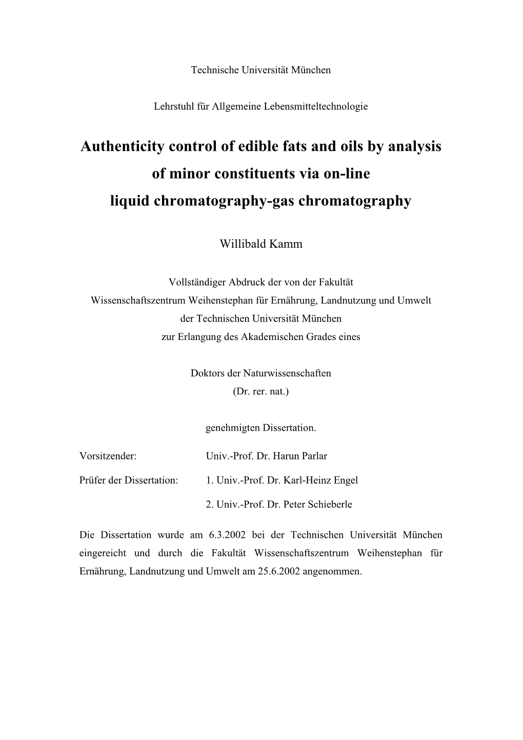 Authenticity Assessment of Fats and Oils