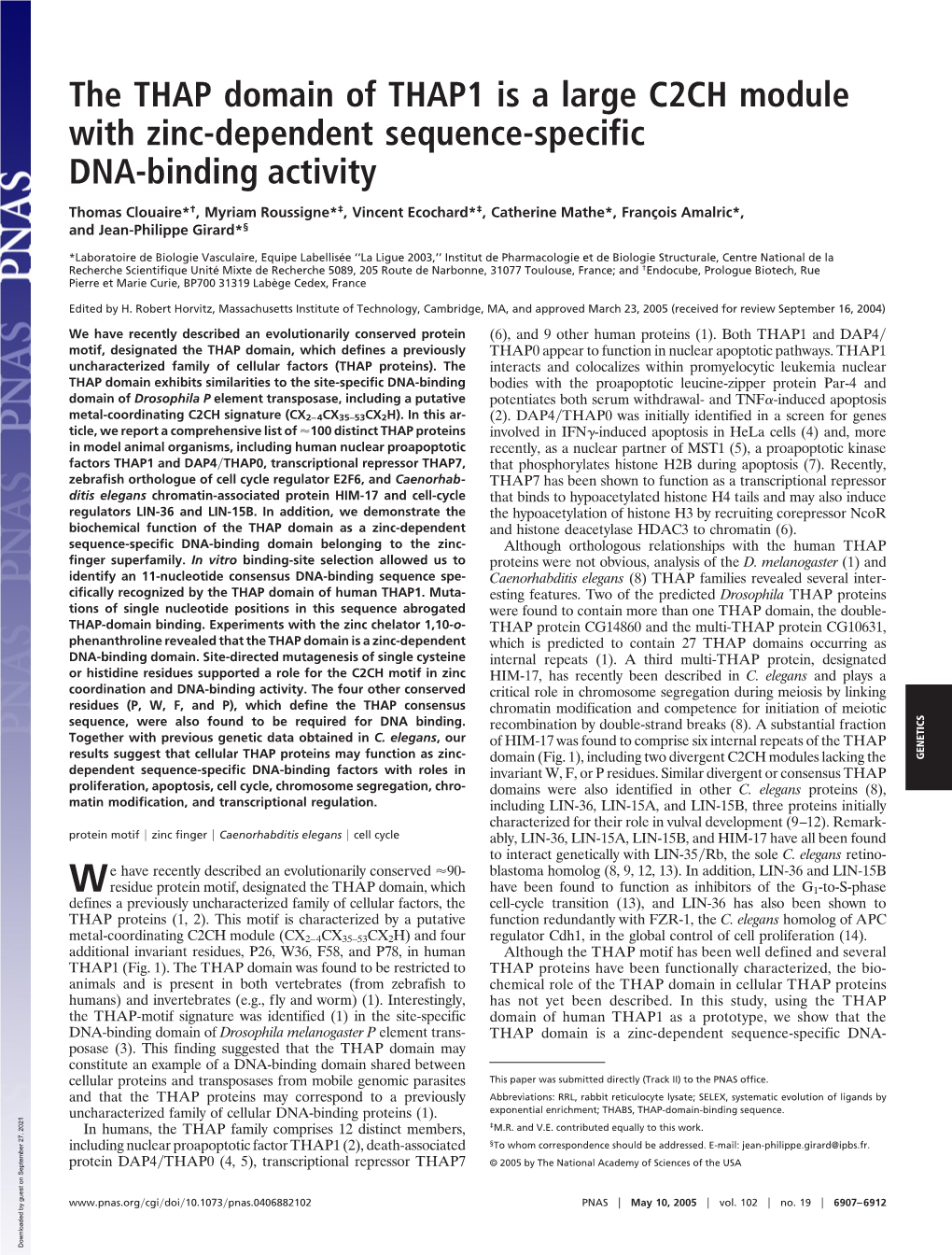 The THAP Domain of THAP1 Is a Large C2CH Module with Zinc-Dependent Sequence-Specific DNA-Binding Activity