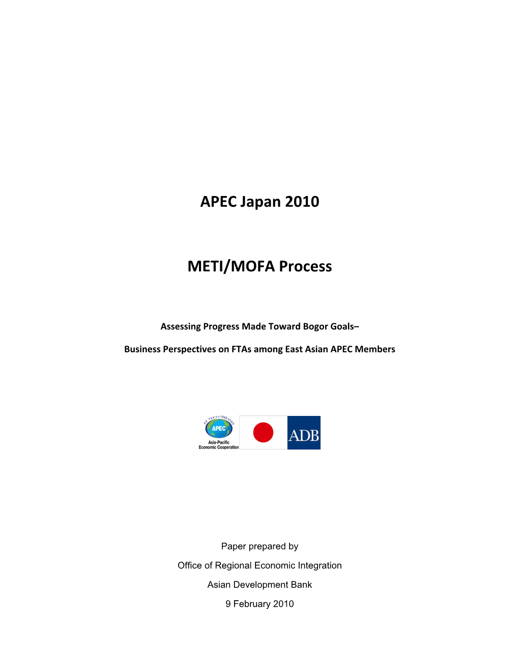 APEC Japan 2010 METI/MOFA Process