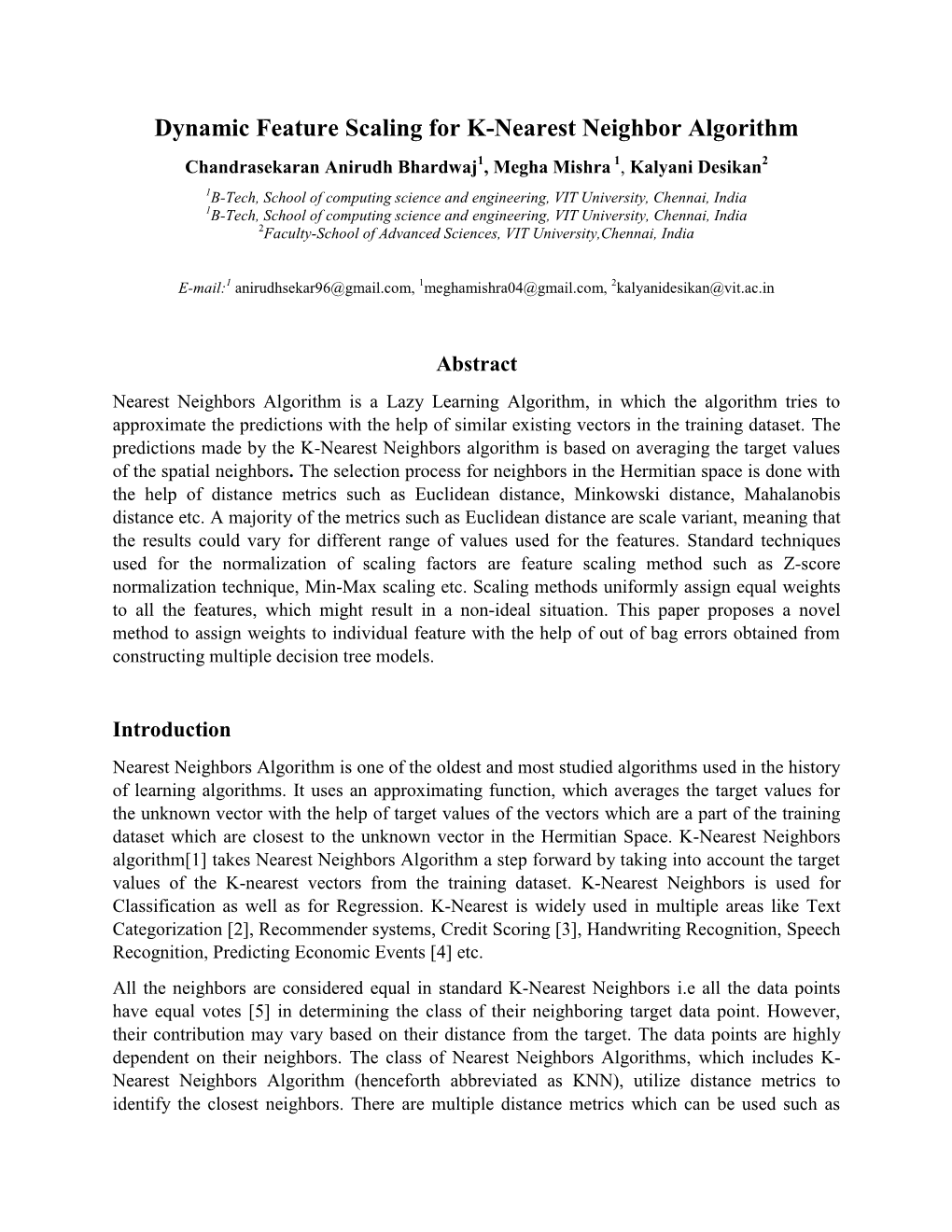 Dynamic Feature Scaling for K-Nearest Neighbor Algorithm