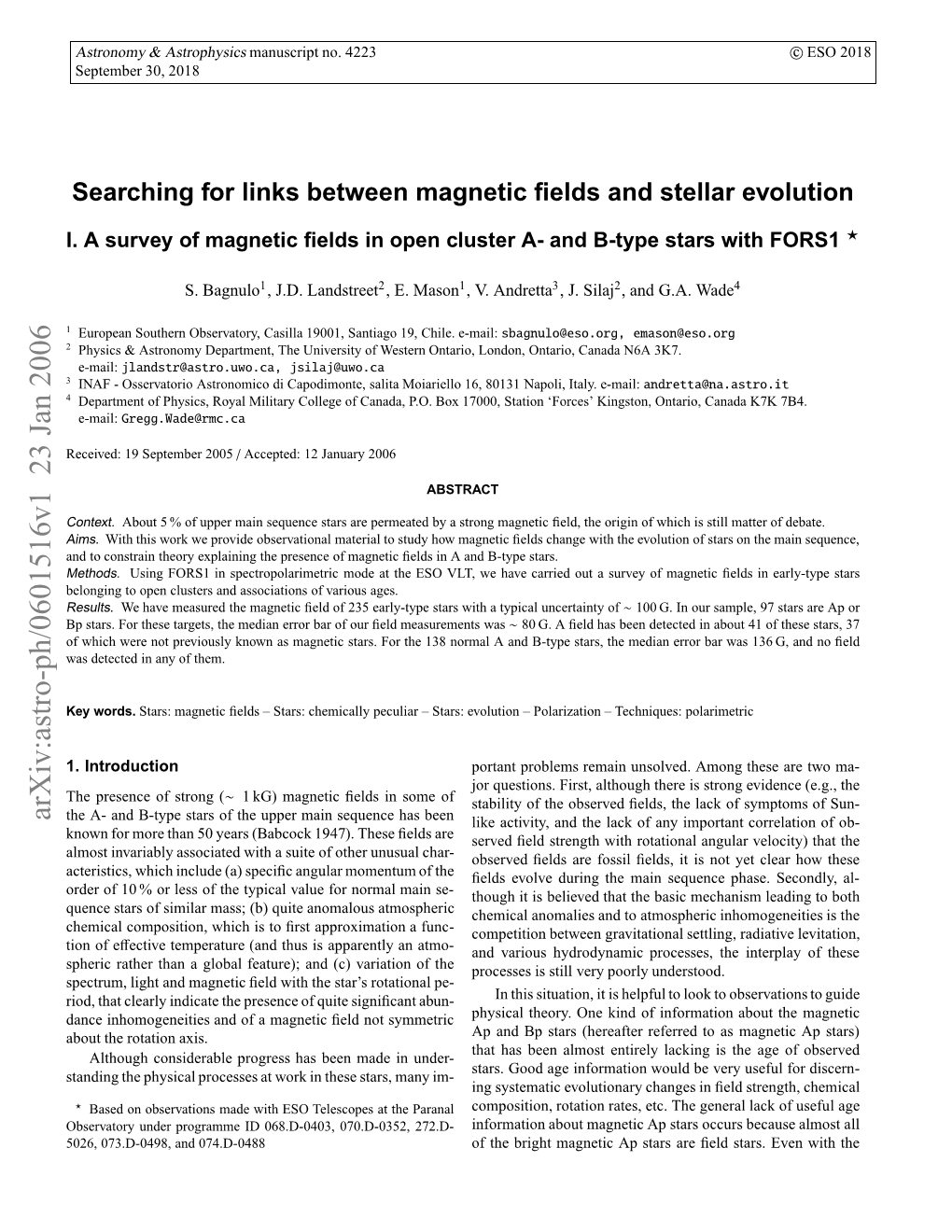 Searching for Links Between Magnetic Fields and Stellar Evolution. I. A