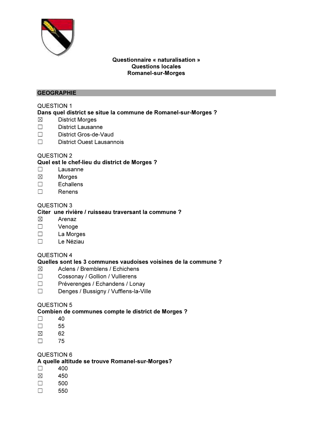 Questionnaire « Naturalisation » Questions Locales Romanel-Sur-Morges