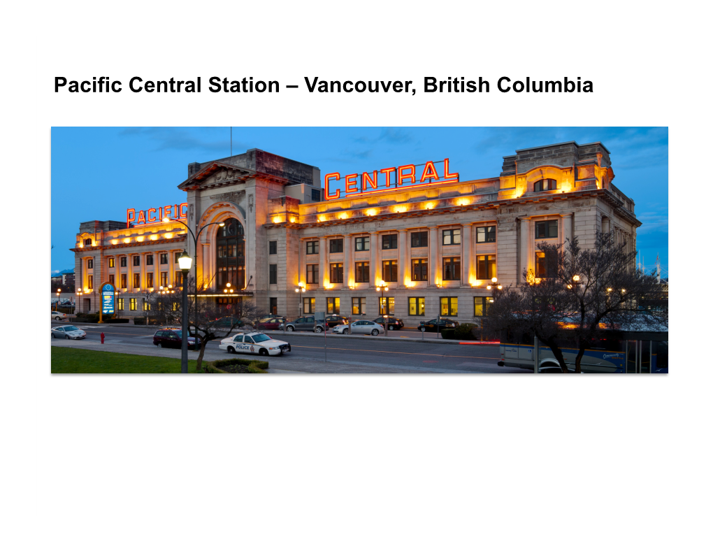 Pacific Central Station – Vancouver, British Columbia Amtrak Cascades in British Columbia