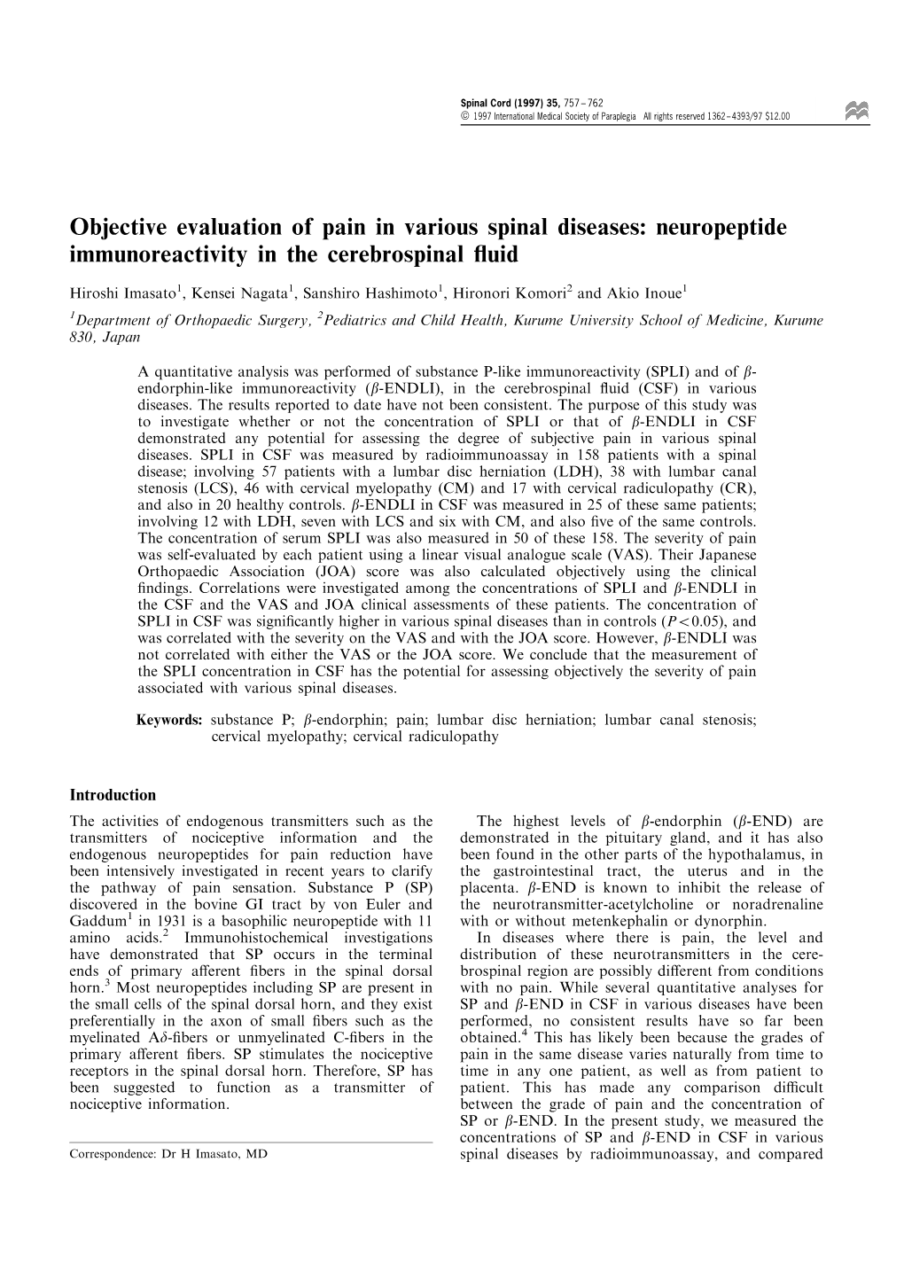 Objective Evaluation of Pain in Various Spinal Diseases: Neuropeptide Immunoreactivity in the Cerebrospinal ¯Uid