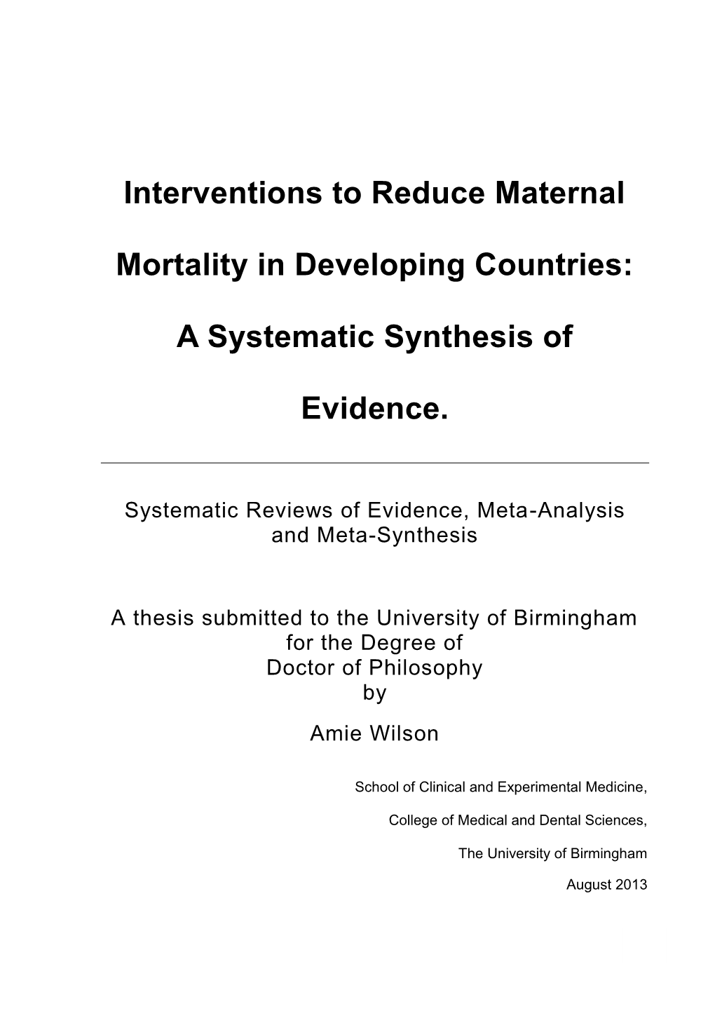 Interventions to Reduce Maternal Mortality in Developing Countries with Meta-Analysis Or Meta-Synthesis Where Appropriate