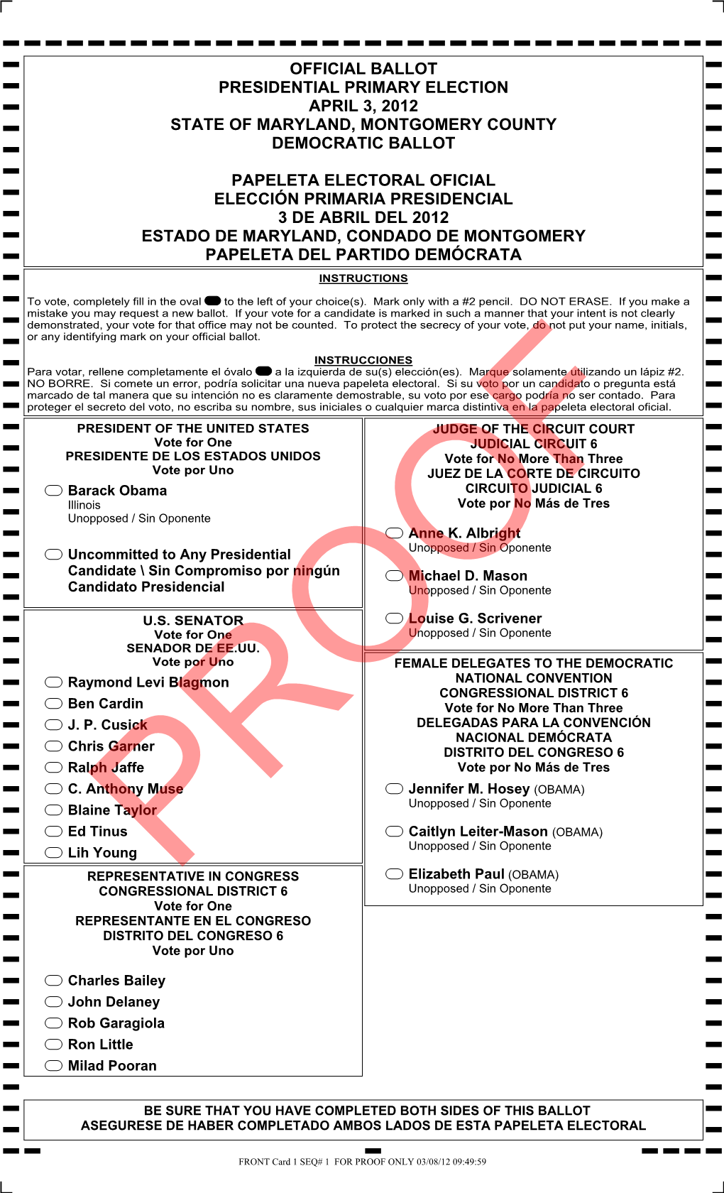 Official Ballot Presidential Primary Election April 3, 2012 State of Maryland, Montgomery County Democratic Ballot