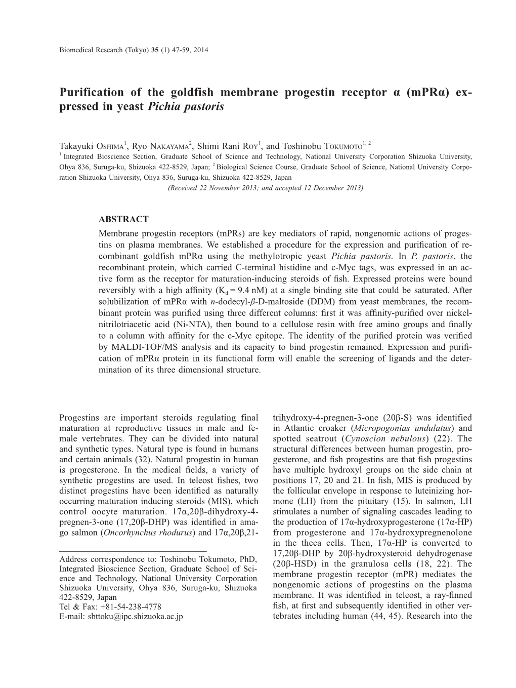 Purification of the Goldfish Membrane Progestin Receptor Α (Mprα) Ex- Pressed in Yeast Pichia Pastoris