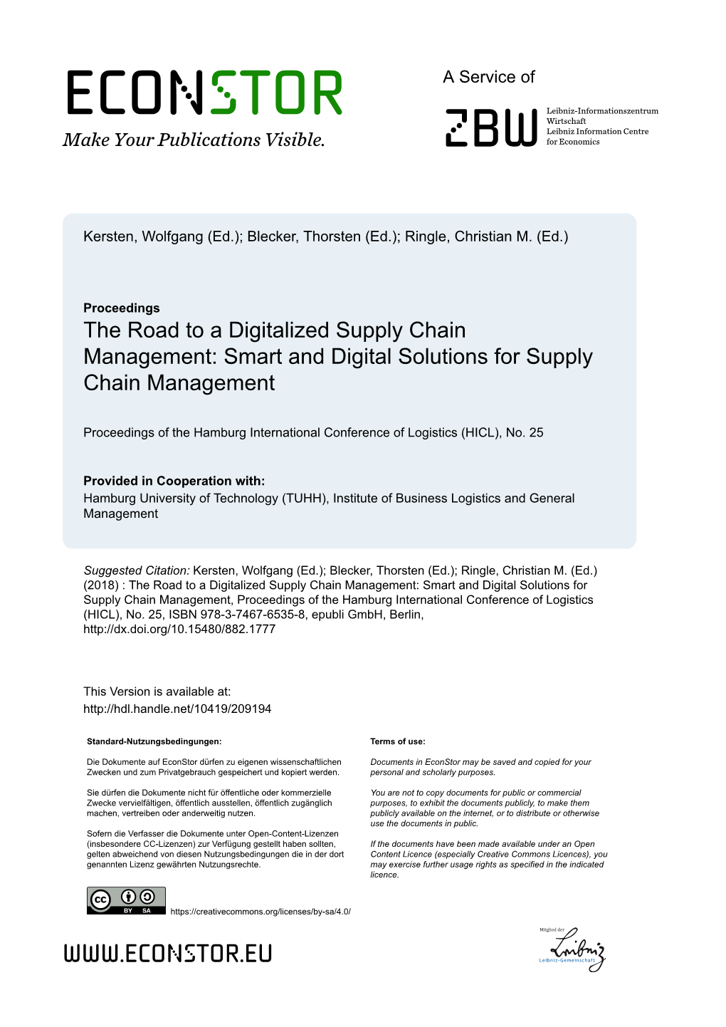 The Road to a Digitalized Supply Chain Management: Smart and Digital Solutions for Supply Chain Management