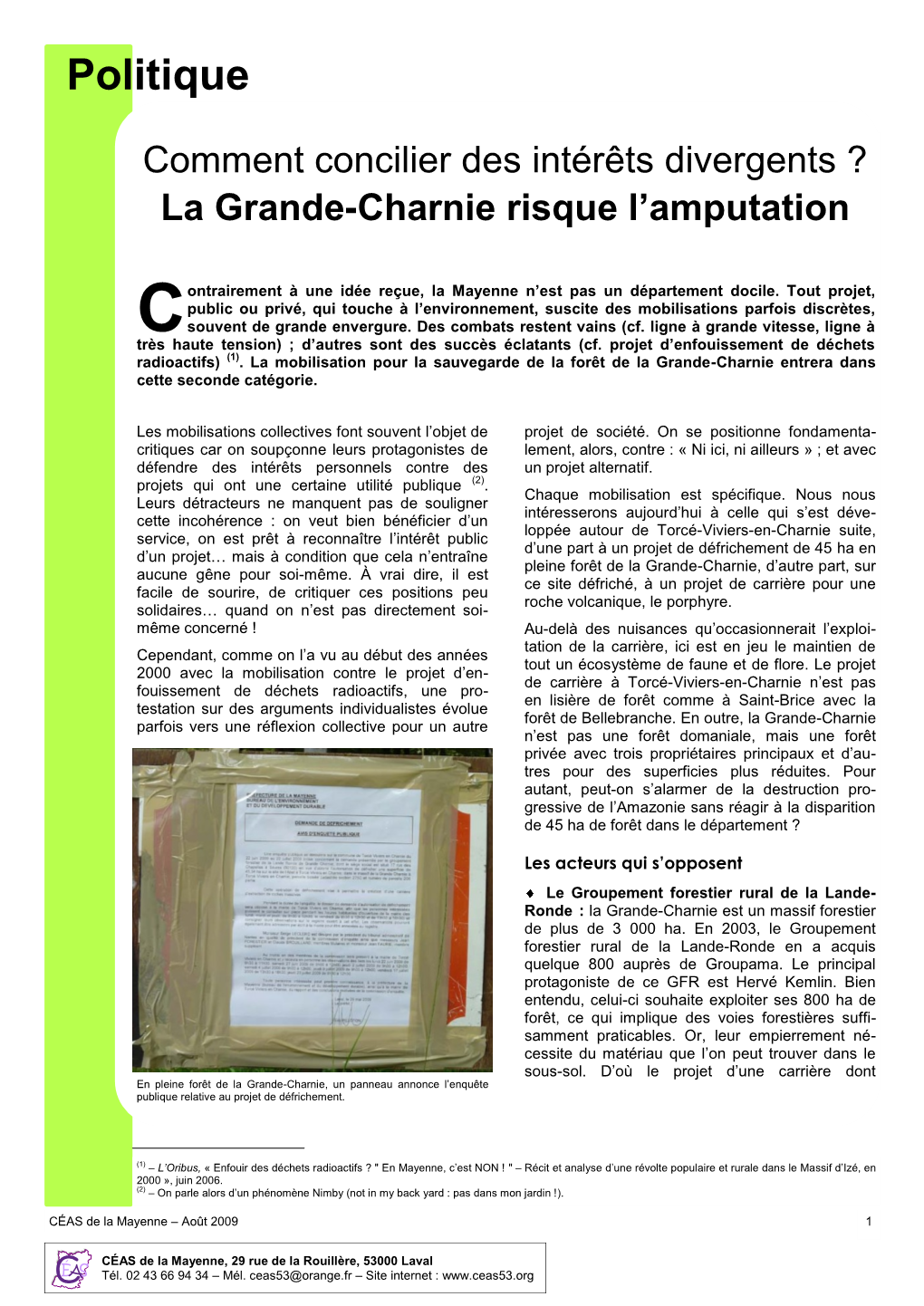 La Grande-Charnie Risque L'amputation