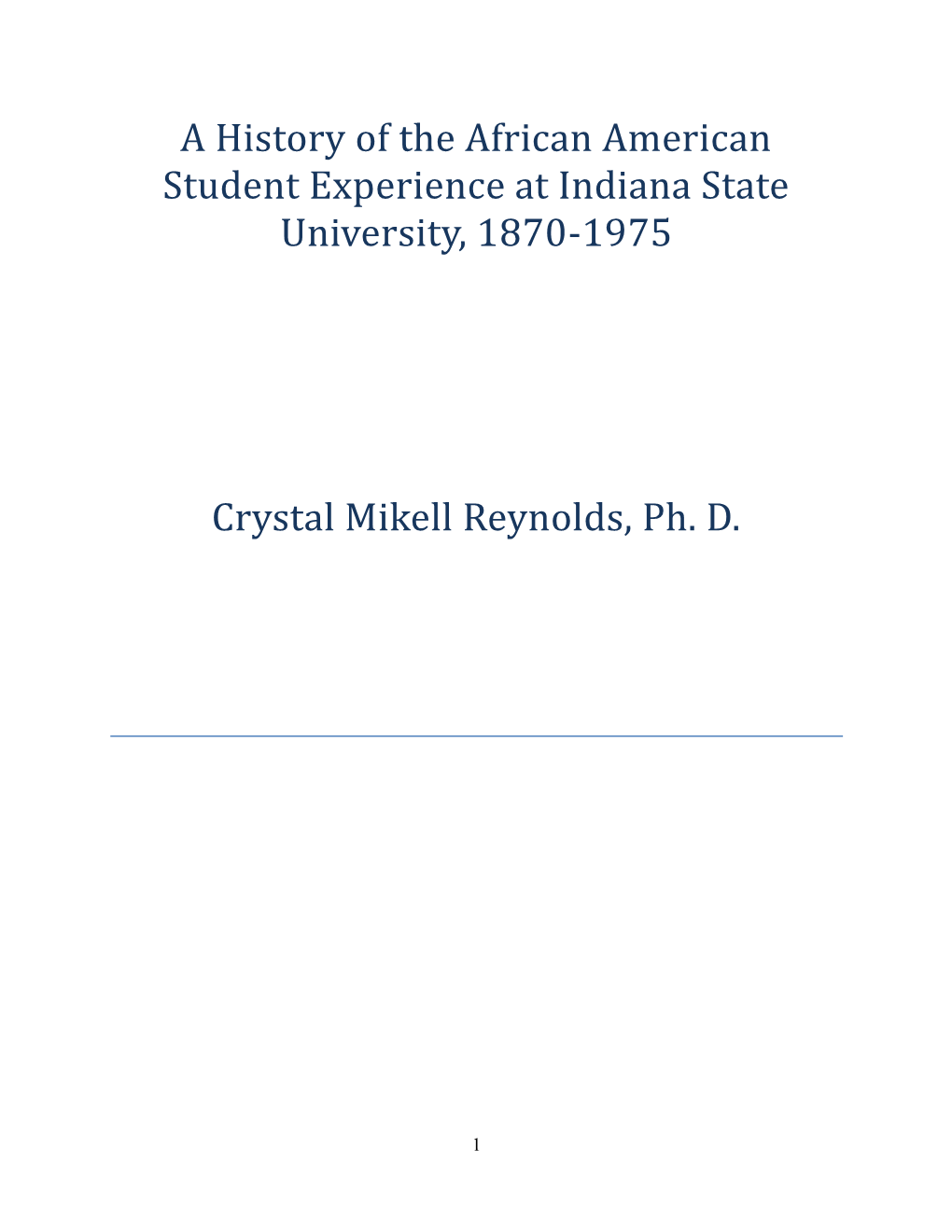 A History of the African American Student Experience at Indiana State University, 1870-1975