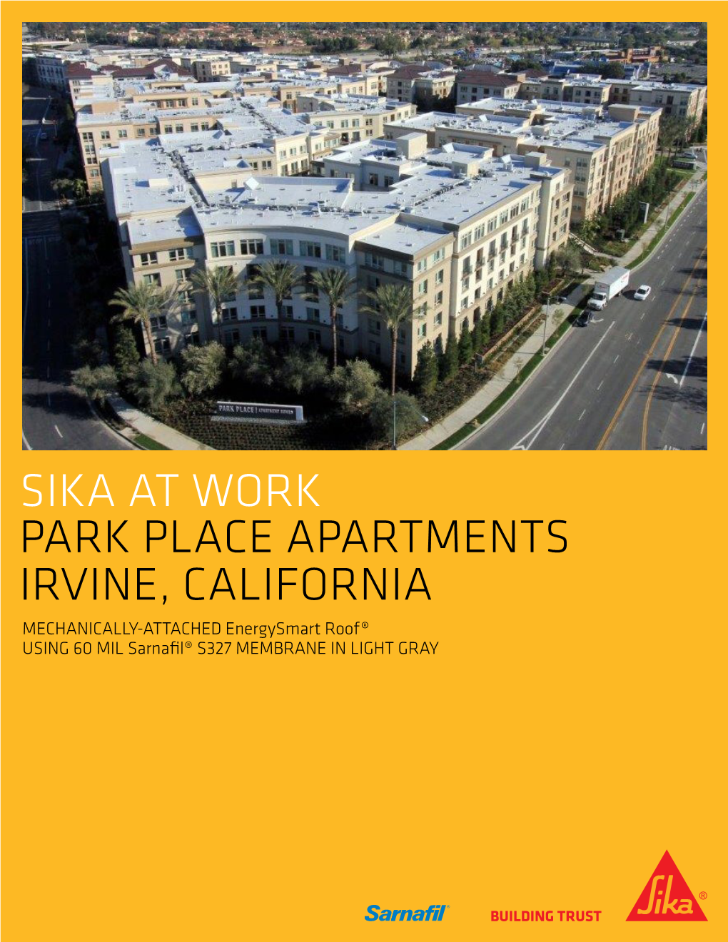 Sika at Work Park Place Apartments Irvine, California