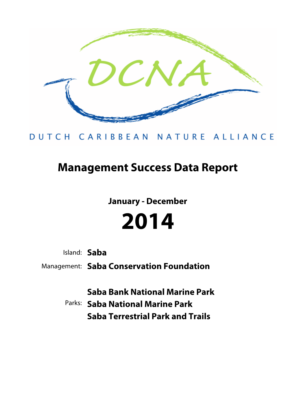 Saba Management Success Data Report