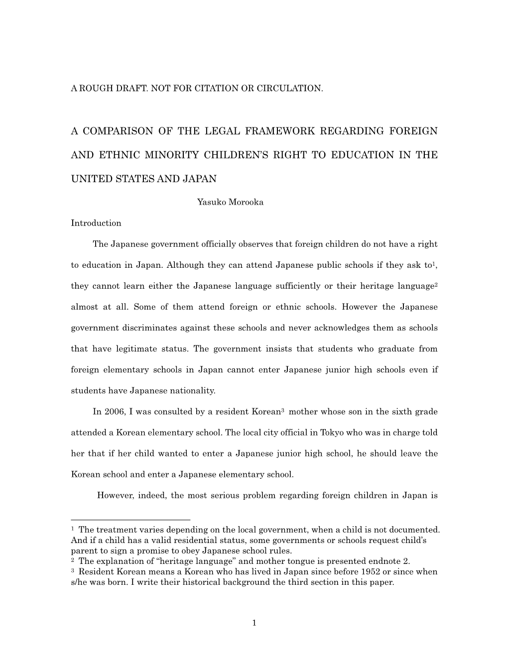 A Comparison of the Legal Framework Regarding Foreign