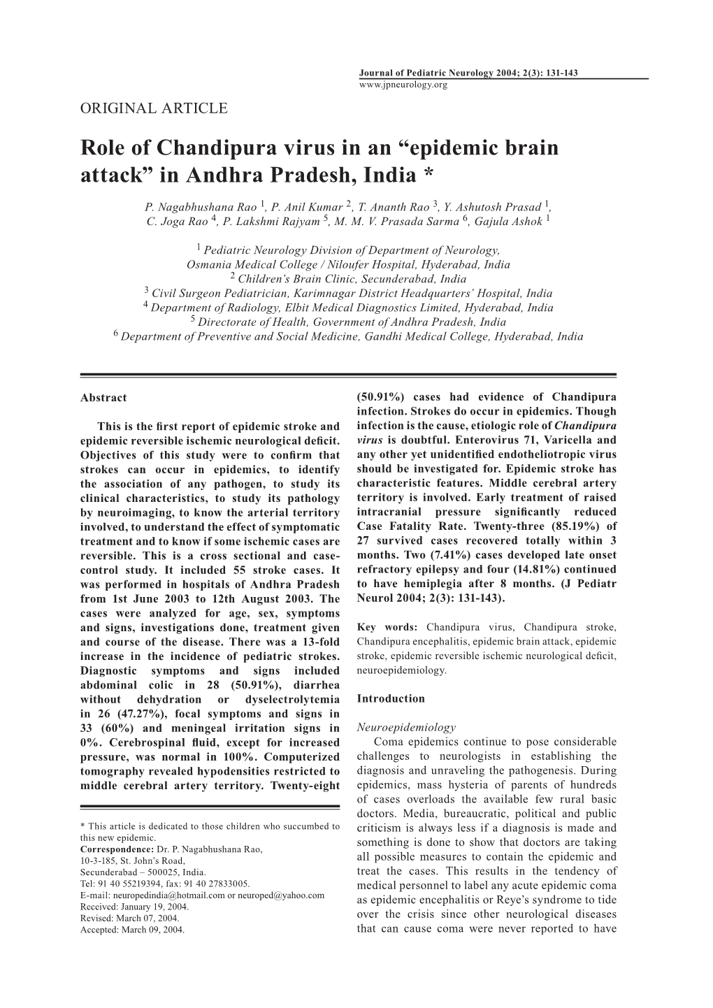 Role of Chandipura Virus in an “Epidemic Brain Attack” in Andhra Pradesh, India *