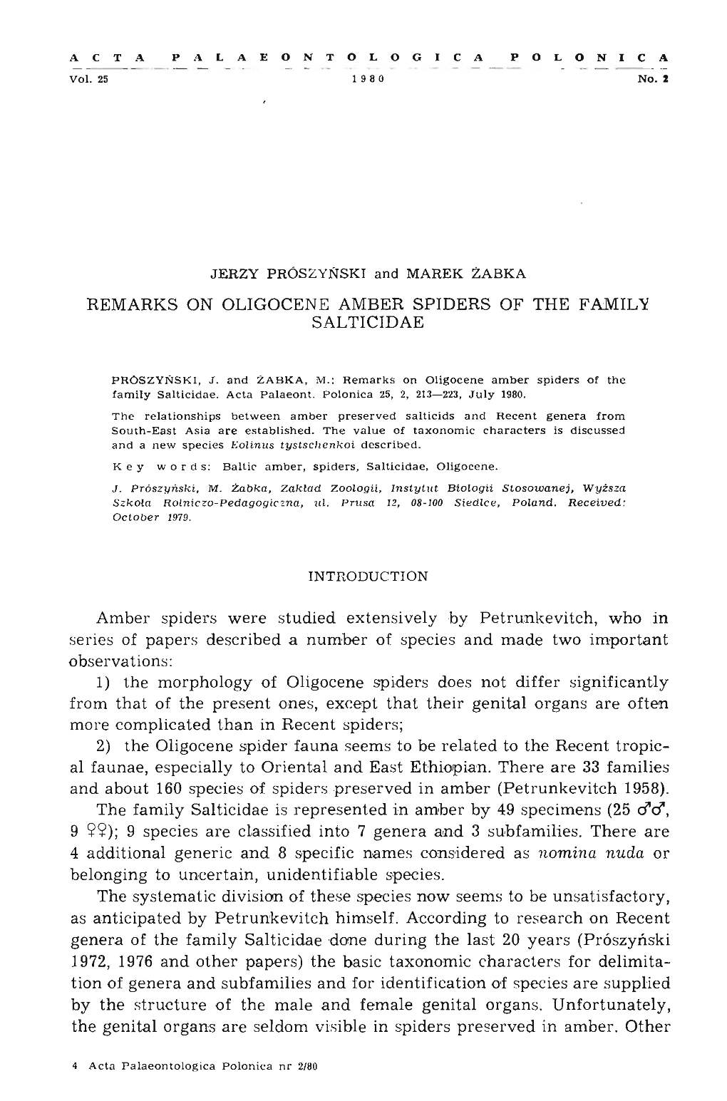 Remarks on Oligocene Amber Spiders of the Family Salticidae