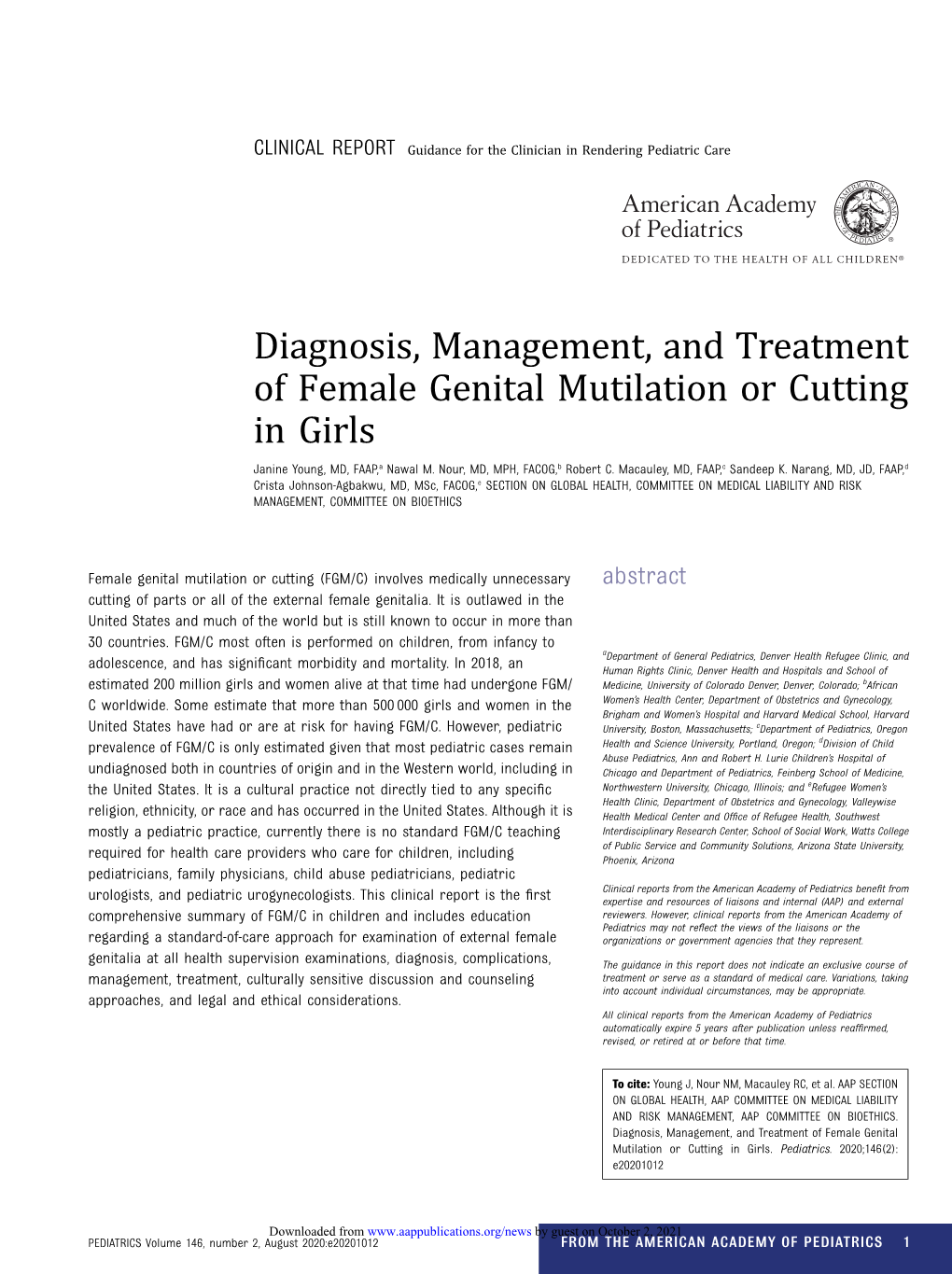 Diagnosis, Management, and Treatment of Female Genital Mutilation Or Cutting in Girls Janine Young, MD, FAAP,A Nawal M
