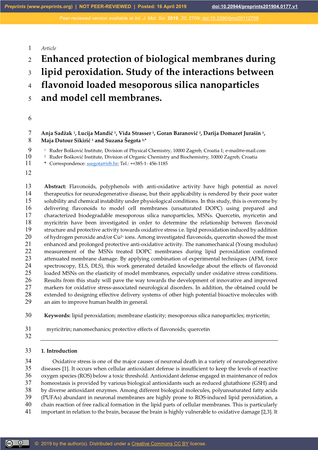 Enhanced Protection of Biological Membranes During Lipid