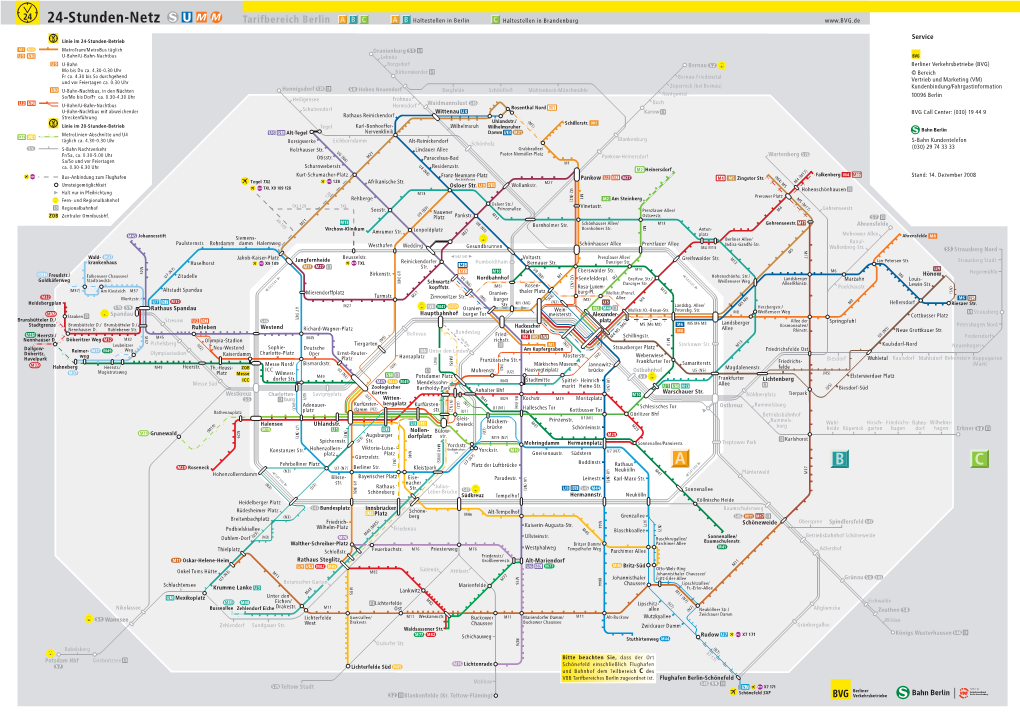24-Stunden-Netz Tarifbereich Berlin a B C a B Haltestellen in Berlin C Haltestellen in Brandenburg