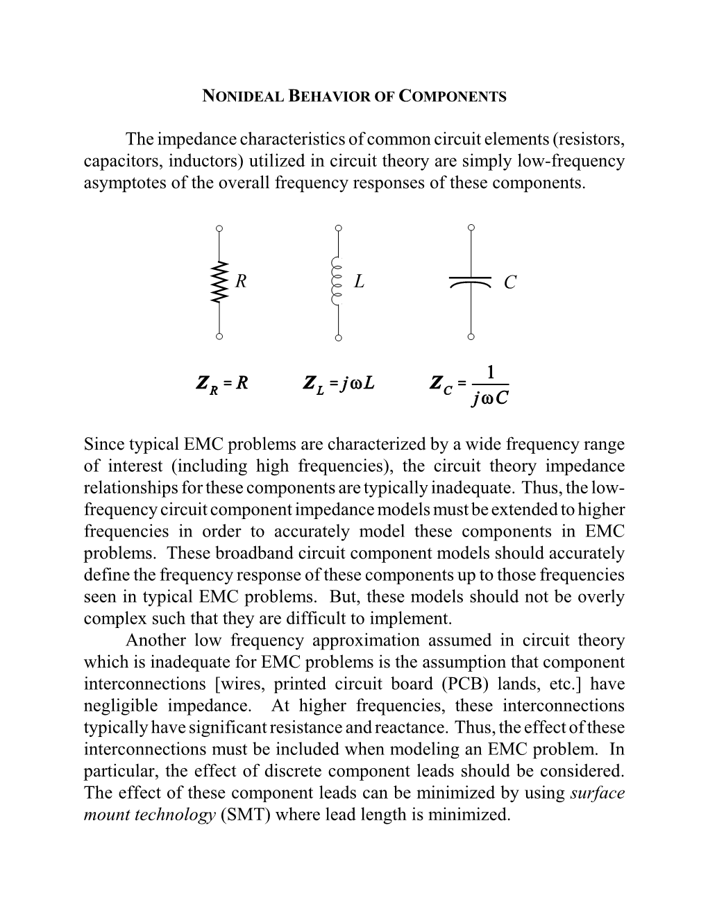 The Impedance Characteristics of Common Circuit Elements (Resistors