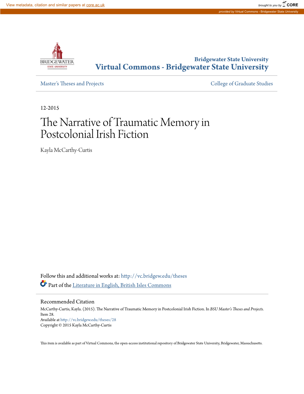 The Narrative of Traumatic Memory in Postcolonial Irish Fiction