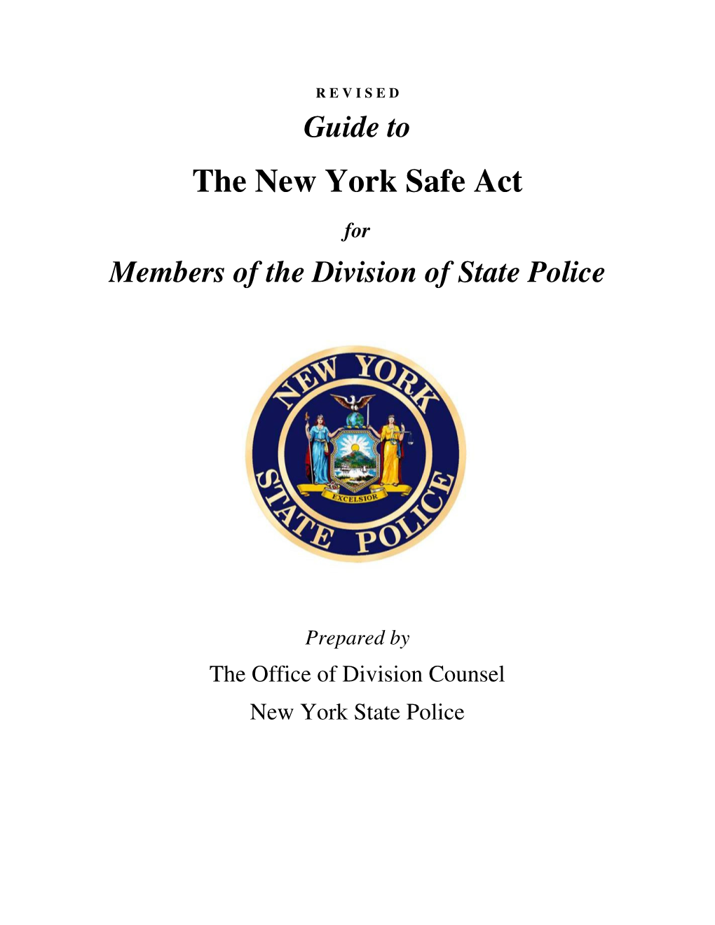 New York State Police Guide to the SAFE