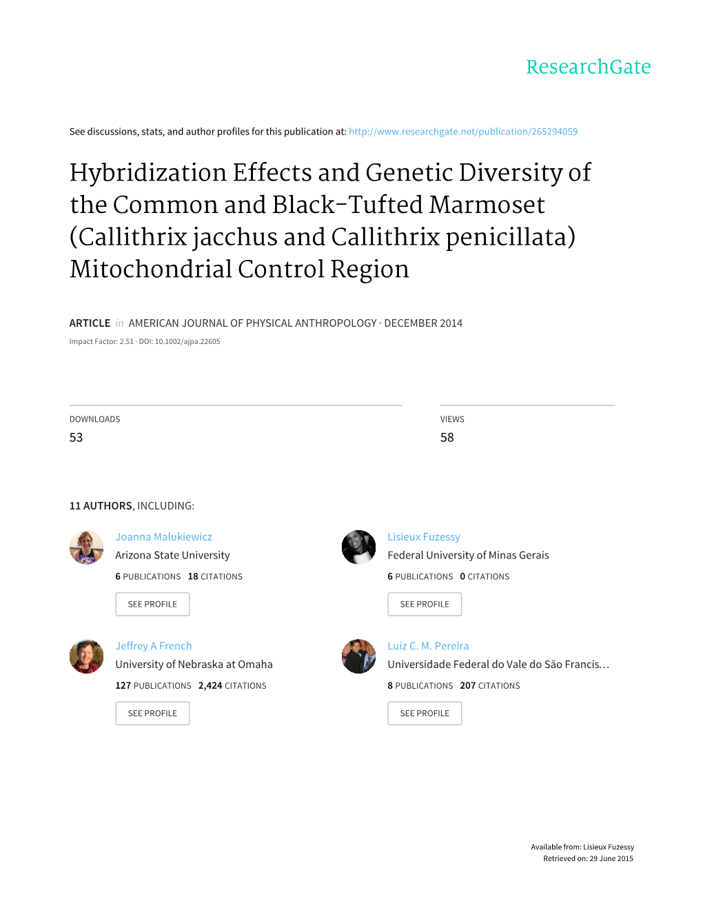 Hybridization Effects and Genetic Diversity of the Common and Black-Tufted Marmoset (Callithrix Jacchus and Callithrix Penicillata) Mitochondrial Control Region