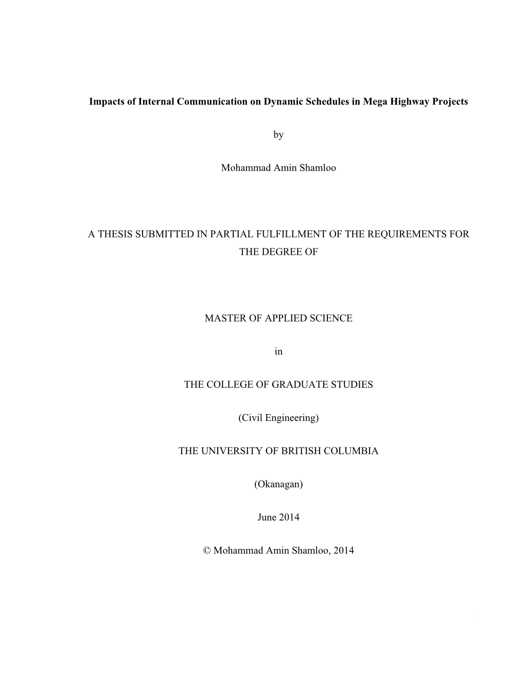 The Port Mann Highway Project – a Case Study on Linking Organizational Charts and Schedule Conflicts Interview Script, 2013