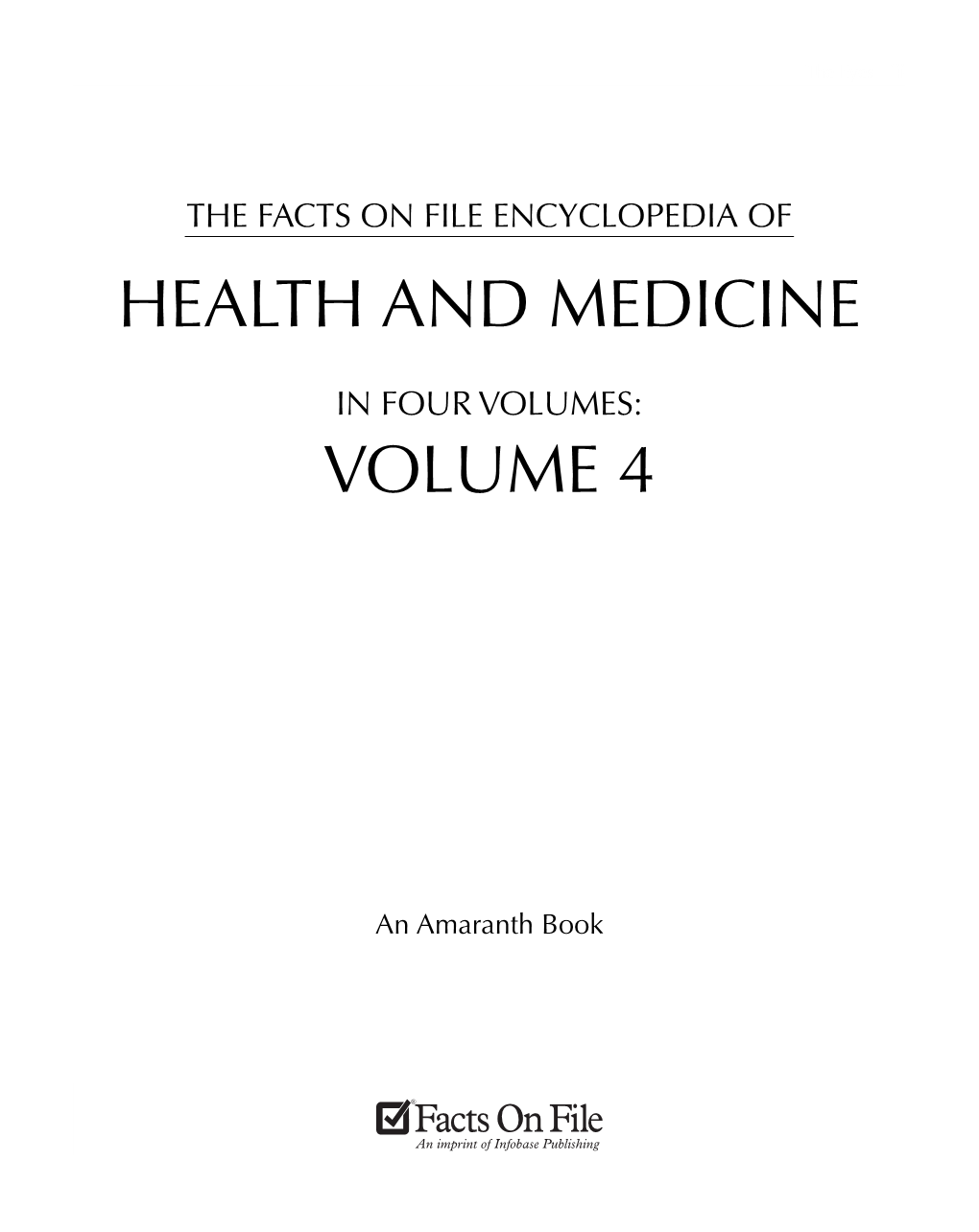 Health and Medicine Volume 4