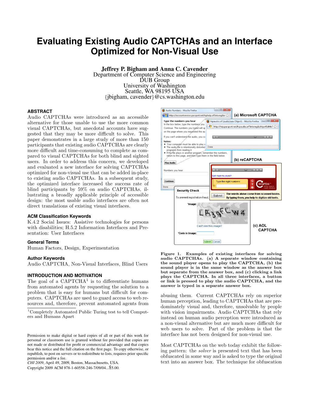 Evaluating Existing Audio Captchas and an Interface Optimized for Non-Visual Use