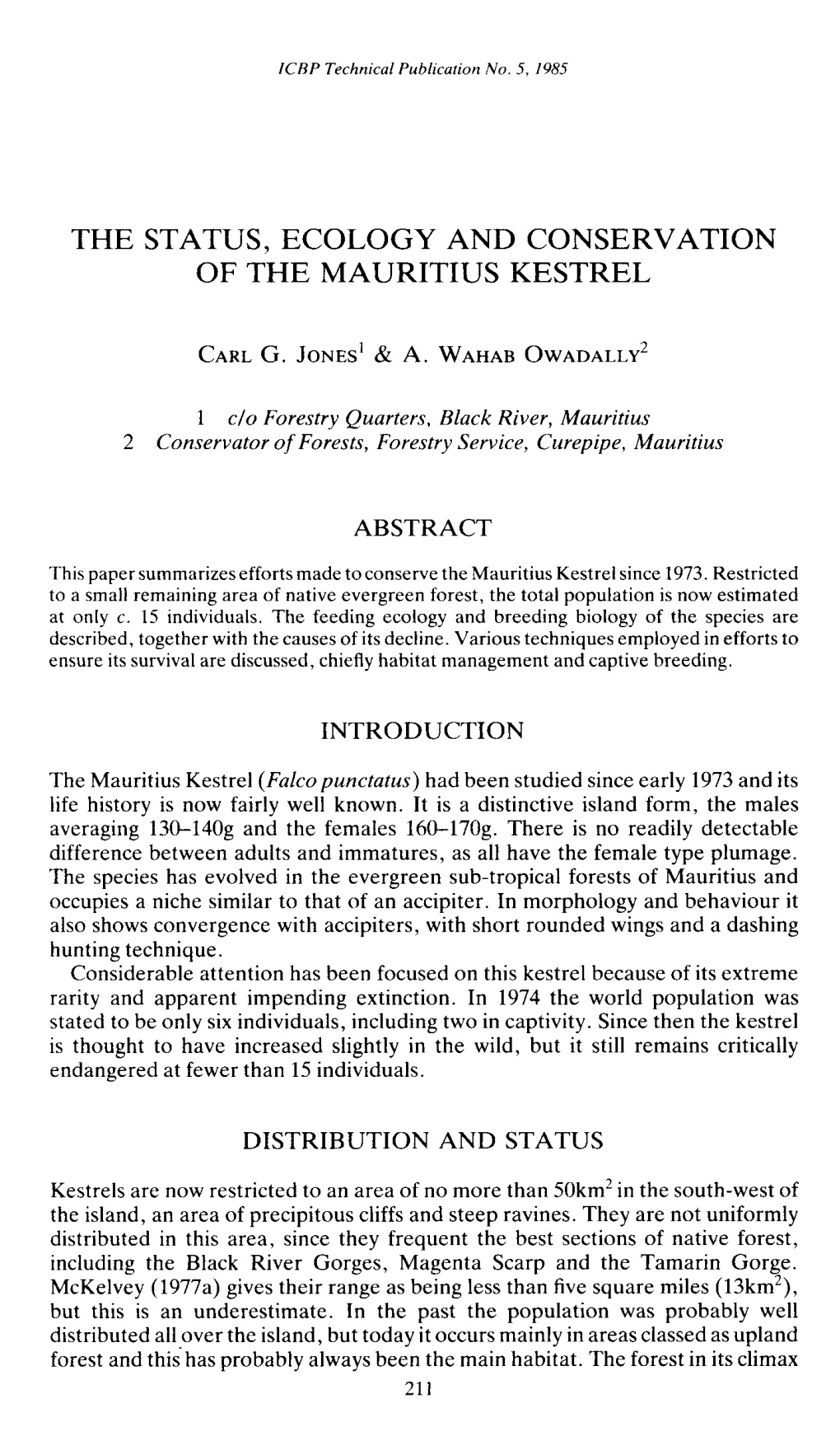 The Status, Ecology and Conservation of the Mauritius Kestrel