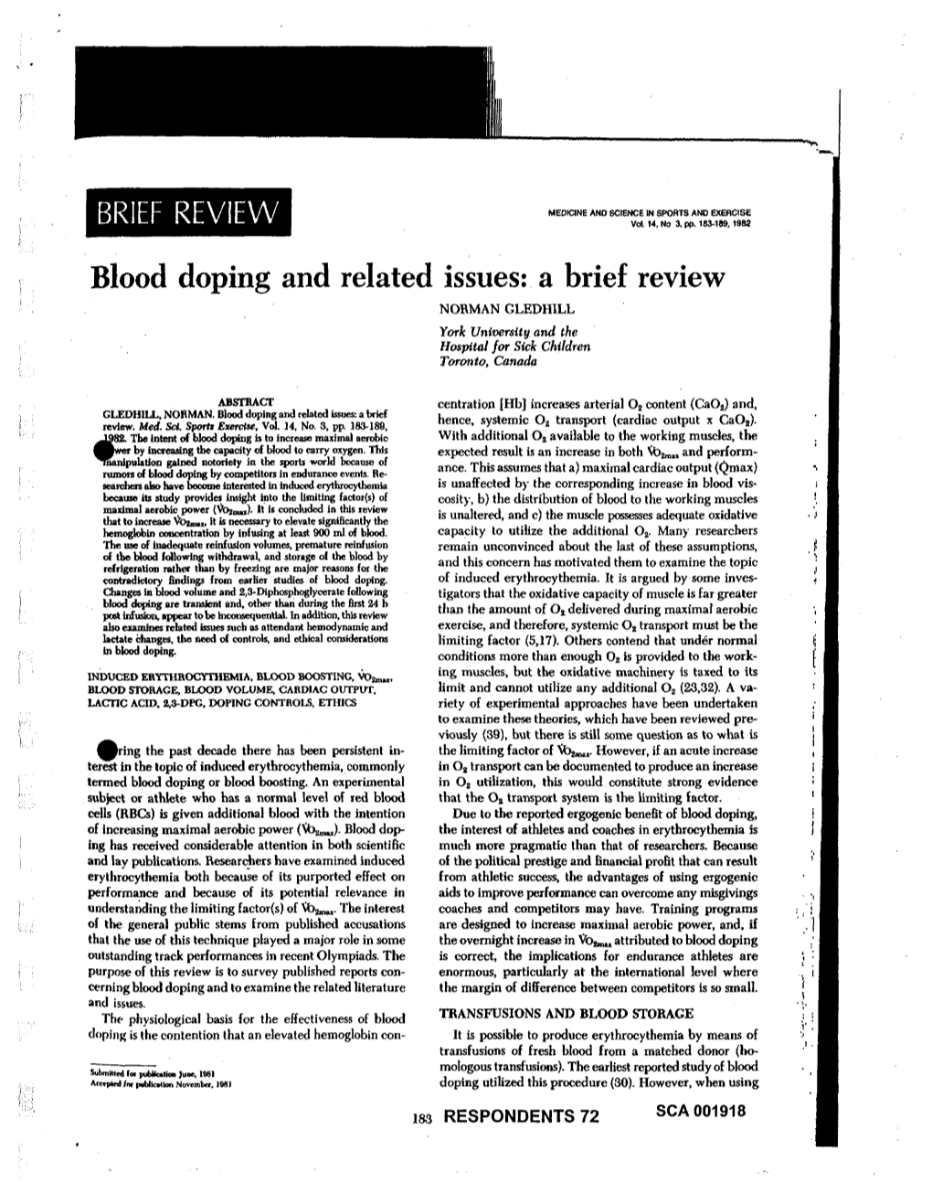 Blood Doping and Related Issues: a Brief Review NORMAN GLEDHILL Fork University and the Hospital for Sick Children Toronto, Canada