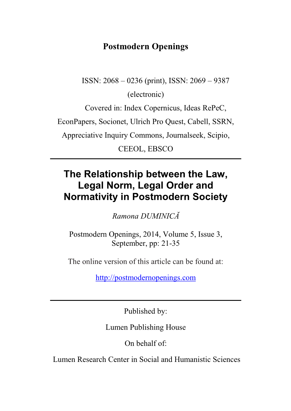 The Relationship Between the Law, Legal Norm, Legal Order and Normativity in Postmodern Society