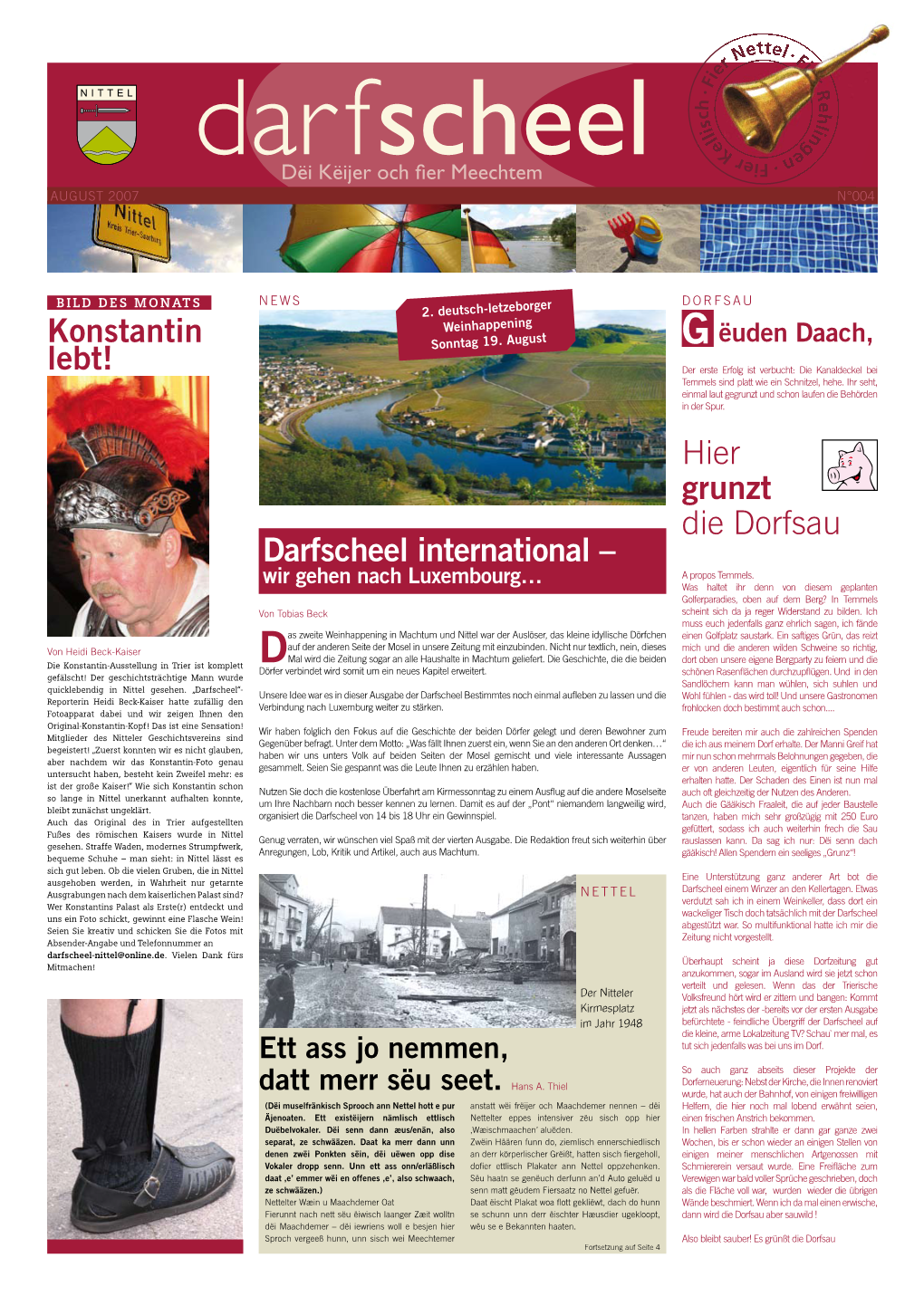 Darfscheel International – a Propos Temmels